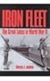 Iron Fleet: The Great Lakes in World War II (Great Lakes Books)