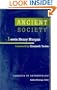 Ancient Society (Classics of Anthropology)