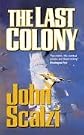 The Last Colony