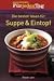 Die besten Ideen für Suppe & Eintopf
