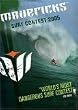 Mavericks Surf Contest [Import Zone 1]