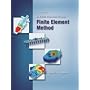 A First Course in the Finite Element Method