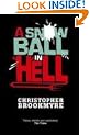 A Snowball In Hell