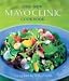 Books : The New Mayo Clinic Cookbook: Eating Well for Better Health