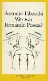 Wer war Fernando Pessoa?