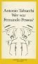 Wer war Fernando Pessoa?