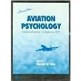Aviation Psychology (Behavioral Science 371) by 