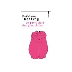 Le petit livre des gros c�lins