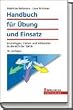 Handbuch f�r �bung und Einsatz: Grundlagen, Fakten und Hilfsmittel im Bereich der Taktik