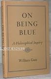 On Being Blue: A Philosophical Inquiry