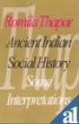 Ancient Indian social history : some interpretations