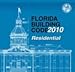 2010 Florida Building Code-Existing Building (2010 Florida Building Code)