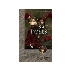 Sad Roses