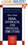 Firms, Contracts, and Financial Structure (Clarendon Lectures in Economics)