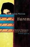 Harem. Westliche Phantasien, ostliche Wirklichkeit.