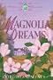 Magnolia Dreams (Richmond Chronicles Series No. 4)