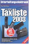 Taxliste Unterhaltungselektronik 2003