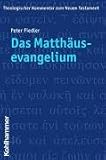 Theologischer Kommentar zum Neuen Testament (ThKNT): Das Matth�usevangelium (ThK NT 1): Bd. 1