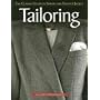 Tailoring: The Classic Guide to Sewing the Perfect Jacket