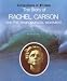Rachel Carson and the Environmental Movement (Cornerstones of Freedom)
