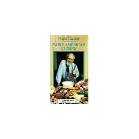 Frugal Gourmet: Early American Cuisine [VHS]