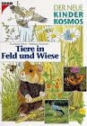 Produkt-Bild: (Kosmos) Der neue Kinder-Kosmos, Tiere in Feld und Wiese