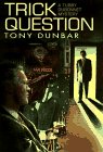 Trick Question (Tubby Dubonnet Mysteries)