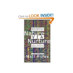 Nature Via Nurture