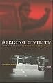 Seeking Civility: Common Courtesy and the Common Law