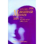 Ein richtiger Mensch sein: Autismus, das Leben von der anderen Seite