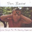 Dan Baird - Love Songs for the Hearing Impaired - Zortam Music