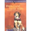 Mein Hund beisst nicht: Wie man das Versprechen h�lt