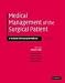 Medical Management of the Surgical Patient: A Textbook of Perioperative Medicine