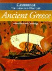 The Cambridge Illustrated History of Ancient Greece (Cambridge Illustrated Histories)