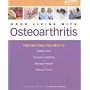 The Arthritis Foundation's Guide to Good Living with Osteoarthritis,  2nd Edition