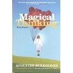 Magical Thinking: True Stories
