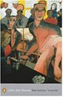 Manhattan Transfer (Penguin Modern Classics)