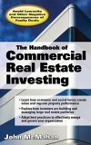 The Handbook of Commercial Real Estate Investing: State of the Art Standards for Investment Transactions, asset Management, and Financial Reporting