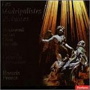 Les Madrigalistes Virtuoses: Lassus / Cima / Monteverdi / Castello