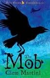 The Mob (Feather and Bone: The Crow Chronicles)