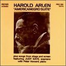 Americanegro Suite by Harold Arlen and Judy Kaye