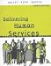 Delivering Human Services: A Learning Approach To Practice