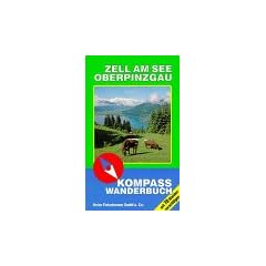 Zell am See, Pinzgau. Kompass Wanderbuch