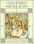 The Fairy Necklaces (Flower Fairies)