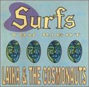 Laika & Cosmonauts - Surfs You Right