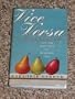 Vice Versa: Bisexuality and the Eroticism of Everyday Life