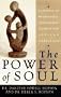 The Power of Soul: Pathways To Psychological And Spiritual Growth For African Americans