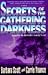 Book Secrets of the Gathering Darkness