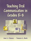 Teaching Oral Communication in Grades K-8