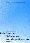 Zoom Produkt-Bild: Handbuch zur neueren Geschichte &Ouml;sterreichs: Fr&uuml;he Neuzeit, Reformation und Gegenreformation: 1